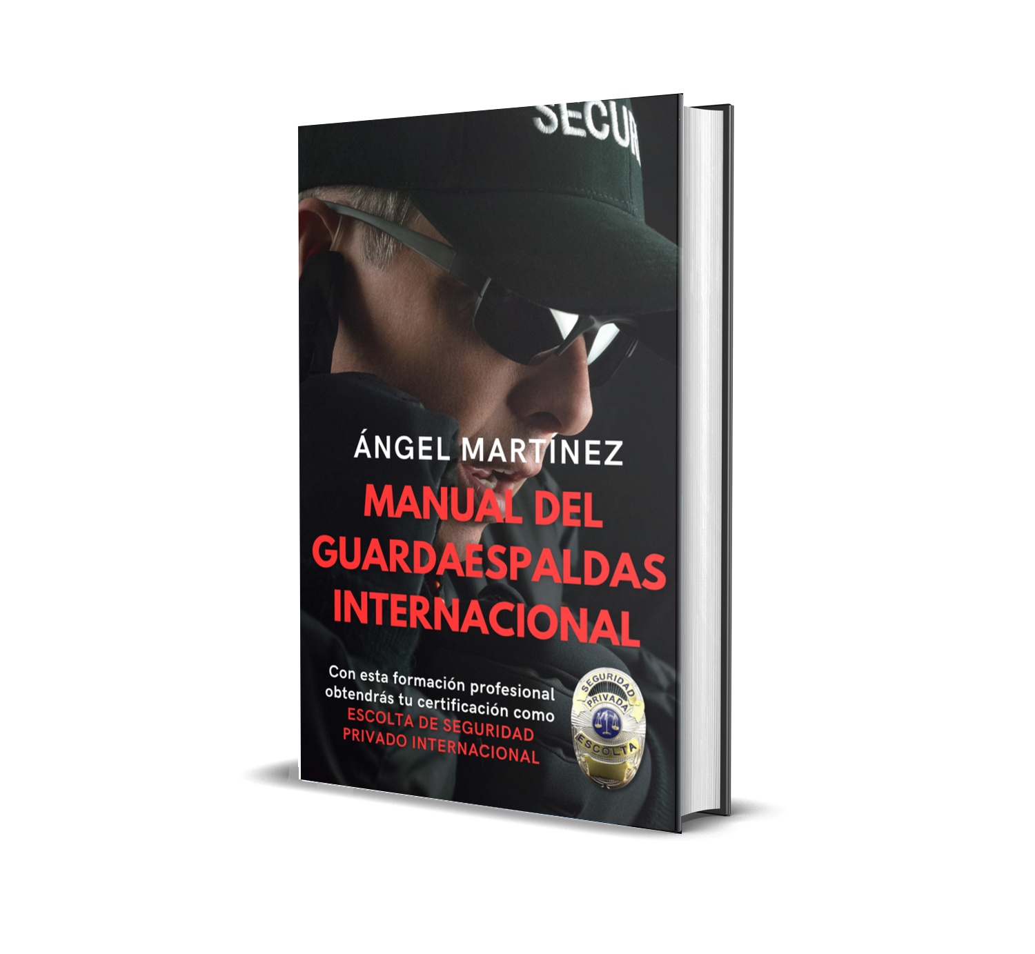 Curso Guardaespaldas Internacional